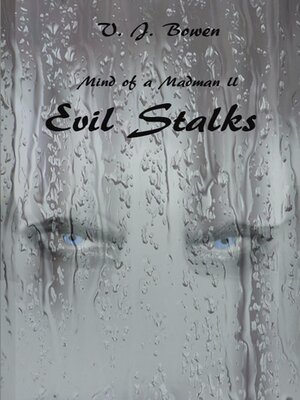 cover image of Mind of a Madman II Evil Stalks